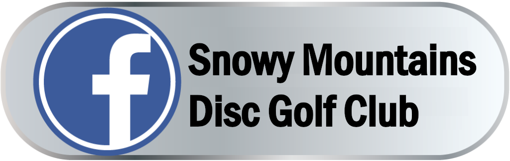 Follow Snowy Mountains Disc Golf on Facebook